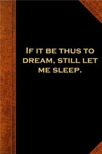 2020 Weekly Planner Shakespeare Quote Dream Sleep 134 Pages