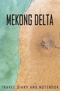 Mekong Delta Travel Diary and Notebook