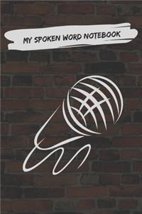 My Spoken Word Notebook