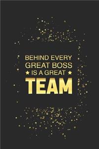 Behind Every Great Boss is a Great Team