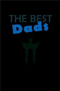 The Best Dads Have Beards