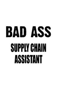 Bad Ass Supply Chain Assistant