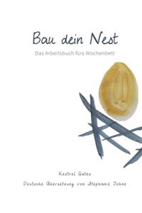 Bau dein Nest