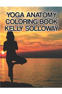 Yoga Anatomy Coloring Book Kelly Solloway