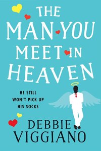 The Man You Meet in Heaven