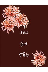 You Got This