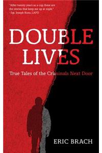 Double Lives