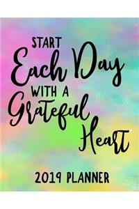 Start Each Day with a Grateful Heart 2019 Planner