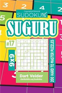 Sudoku Suguru - 200 Hard to Master Puzzles 9x9 (Volume 17)