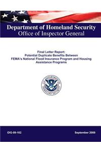 Final Letter Report: Potential Duplicate Benefits Between Fema's National Flood Insurance Program and Housing Assistance Programs