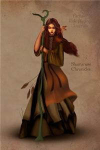 Fantasy Role-playing Journals Shamaness Chronicles