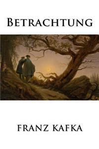 Betrachtung