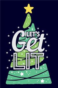 Let's Get Lit