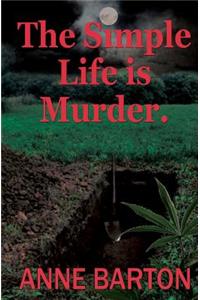 Simple Life is Murder