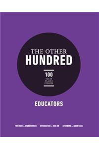 The Other Hundred Educators