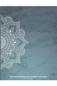 Mandala Coloring & Composition Notebook
