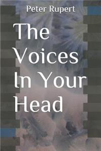 The Voices in Your Head