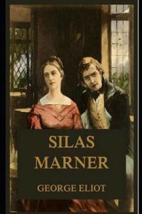 Silas Marner (Annotated)
