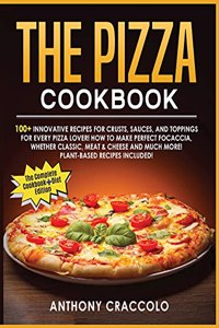 The Pizza Cookbook