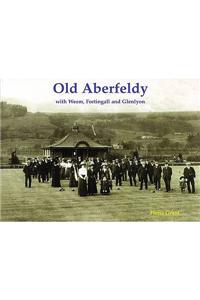 Old Aberfeldy