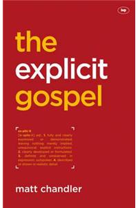 The Explicit Gospel