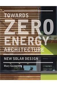 Towards Zero-Energy Architecture: New Solar Energy