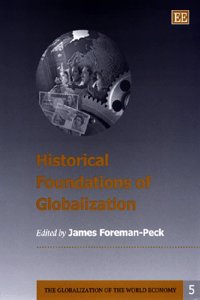 Historical Foundations of Globalization