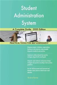 Student Administration System A Complete Guide - 2020 Edition