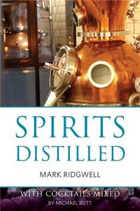 Spirits distilled