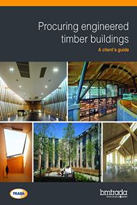 Procuring engineered timber buildings