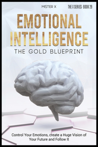 Emotional Intelligence The Gold Blueprint