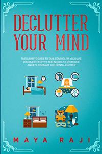 Declutter Your Mind
