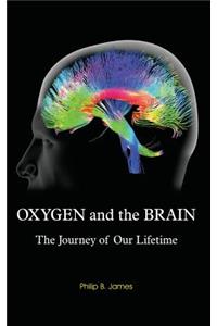 Oxygen and the Brain