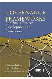Governance Frameworks for Public Project Development and Estimation