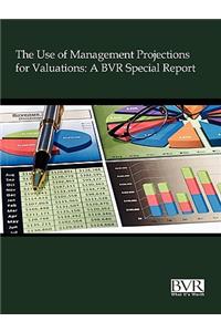 Use of Management Projections for Valuations