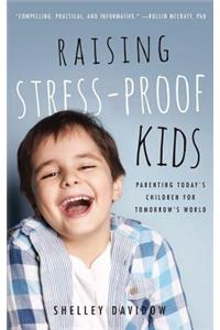 Raising Stress-Proof Kids