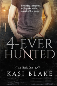 4-ever Hunted