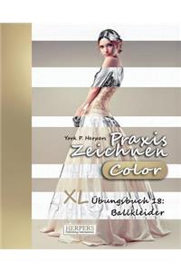 Praxis Zeichnen [Color] - XL Übungsbuch 18