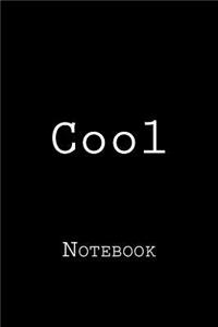Cool