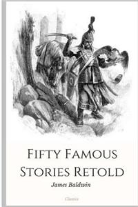 Fifty Famous Stories Retold