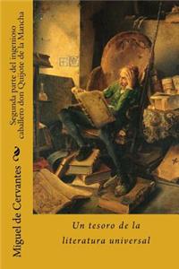 Segunda parte del ingenioso caballero don Quijote de la Mancha