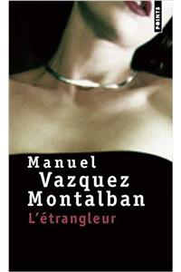 Etrangleur(l')