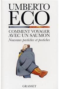 Comment Voyager Avec Un Saumon