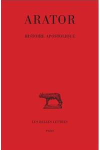 Arator, Histoire Apostolique