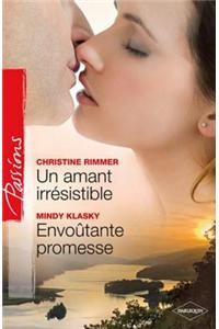 Un Amant Irresistible - Envoutante Promesse