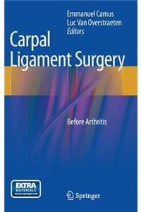 Carpal Ligament Surgery
