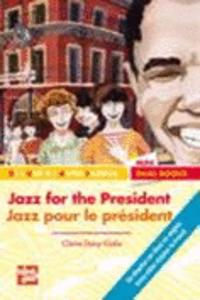 Jazz for the President - Jazz Pour Le PR'Sident