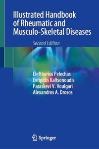 Illustrated Handbook of Rheumatic and Musculo-Skeletal Diseases