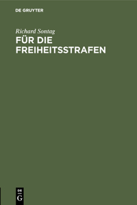 Für die Freiheitsstrafen
