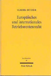 Europaisches Und Internationales Betriebsrentenrecht